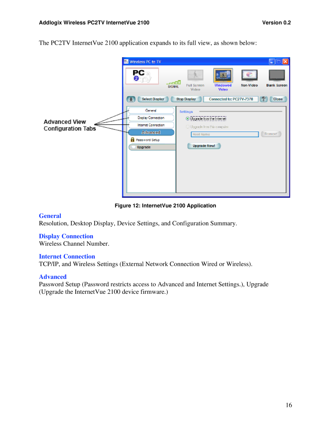 Addlogix 2100 manual General, Display Connection, Internet Connection, Advanced 