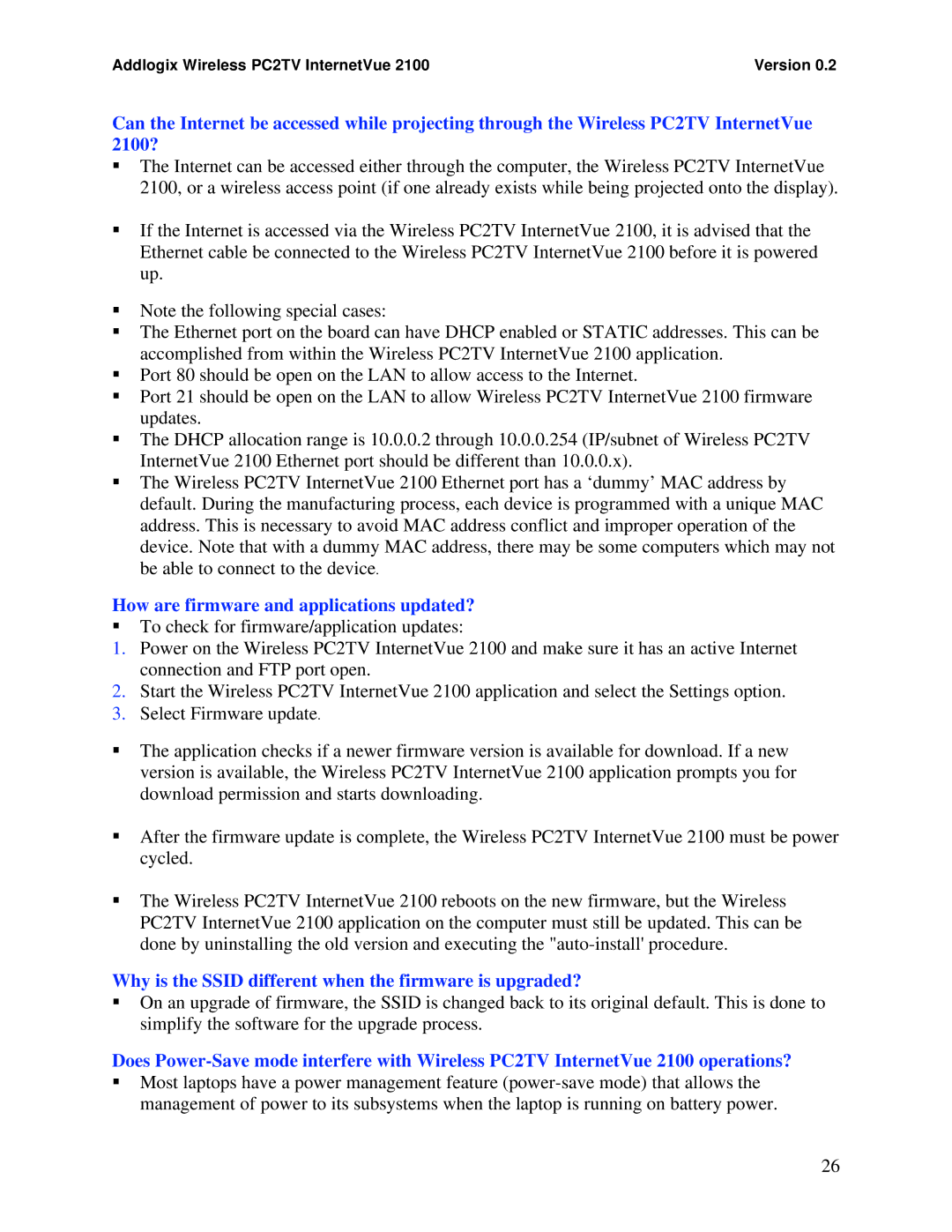 Addlogix 2100 manual How are firmware and applications updated?, Why is the Ssid different when the firmware is upgraded? 