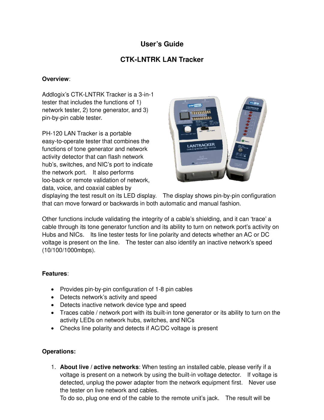 Addlogix CTK-LNTRK manual Overview, Features, Operations 