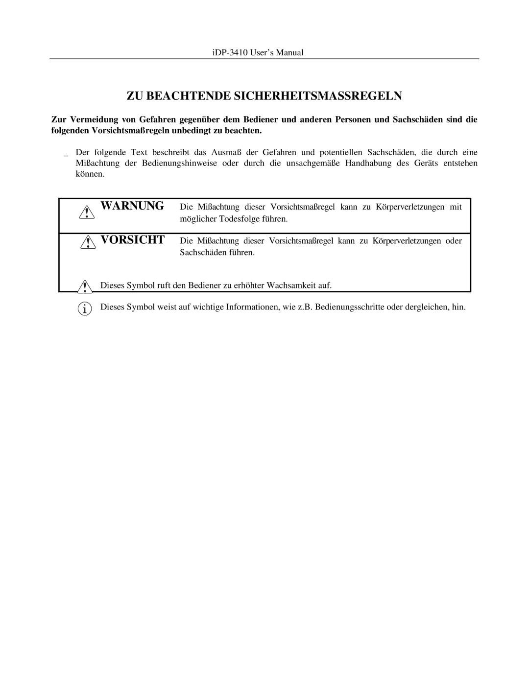 Addlogix iDP-3410 user manual ZU Beachtende Sicherheitsmassregeln, Warnung Vorsicht 