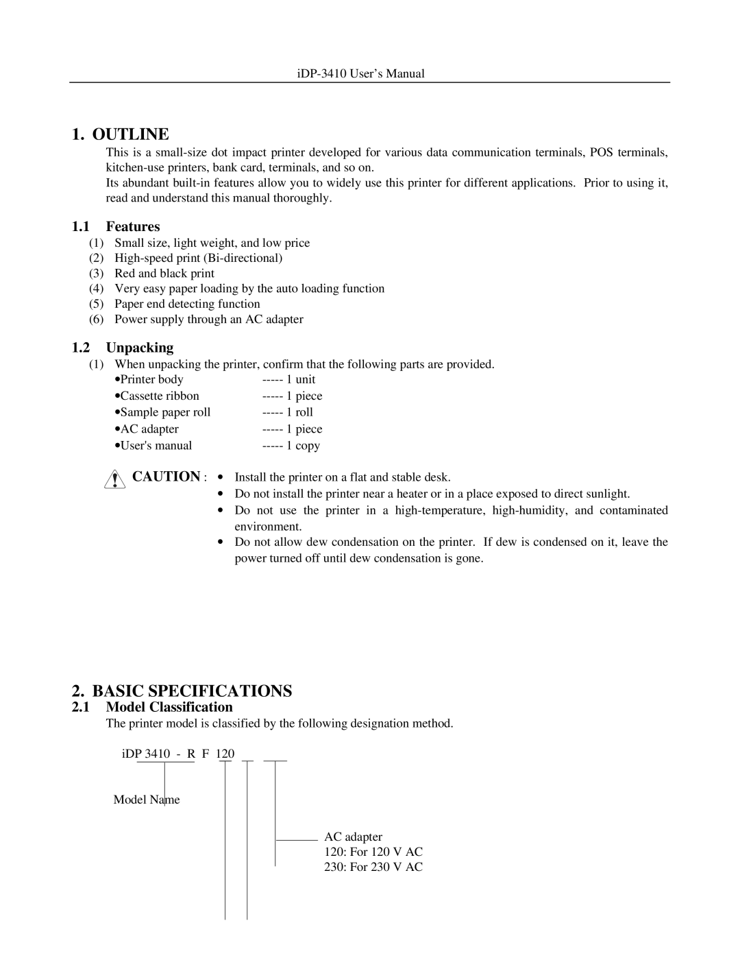 Addlogix iDP-3410 user manual Outline, Basic Specifications, Features, Unpacking, Model Classification 