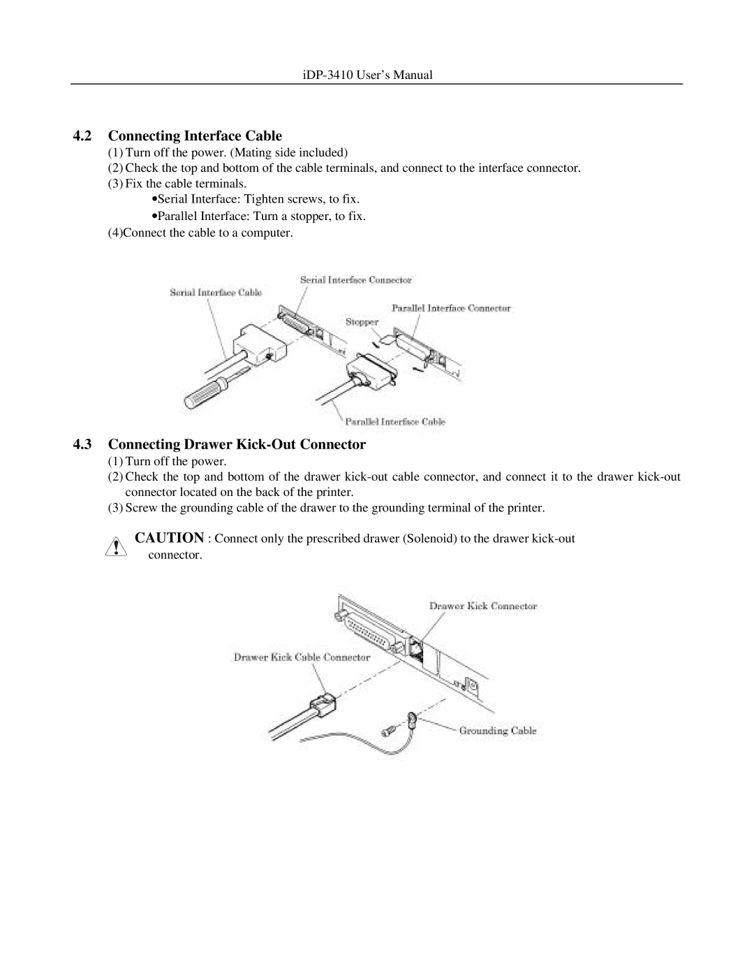 Addlogix iDP-3410 user manual Connecting Interface Cable, Connecting Drawer Kick-Out Connector 