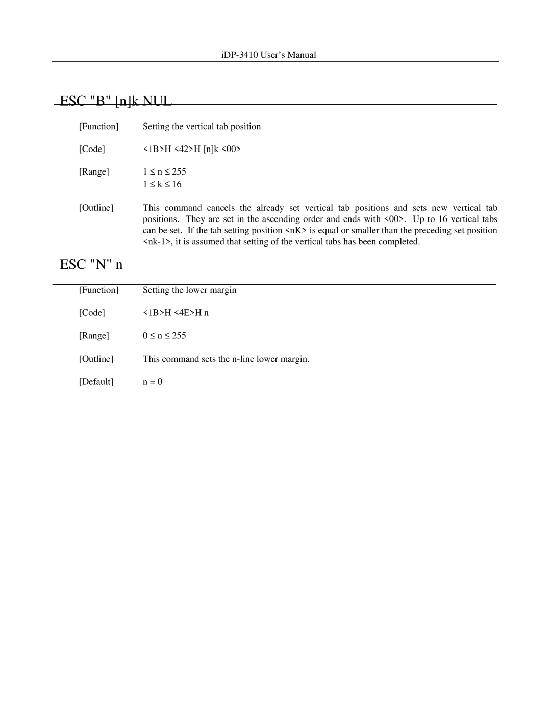 Addlogix iDP-3410 user manual ESC B nk NUL, ESC N n 