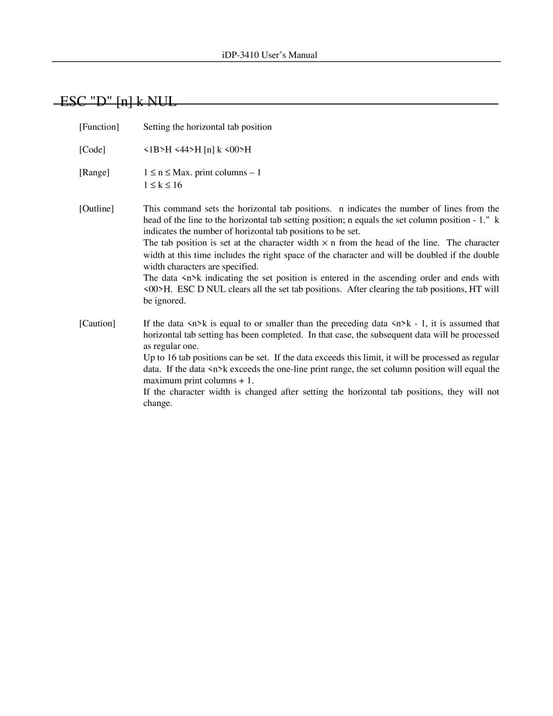 Addlogix iDP-3410 user manual ESC D n k NUL, As regular one 