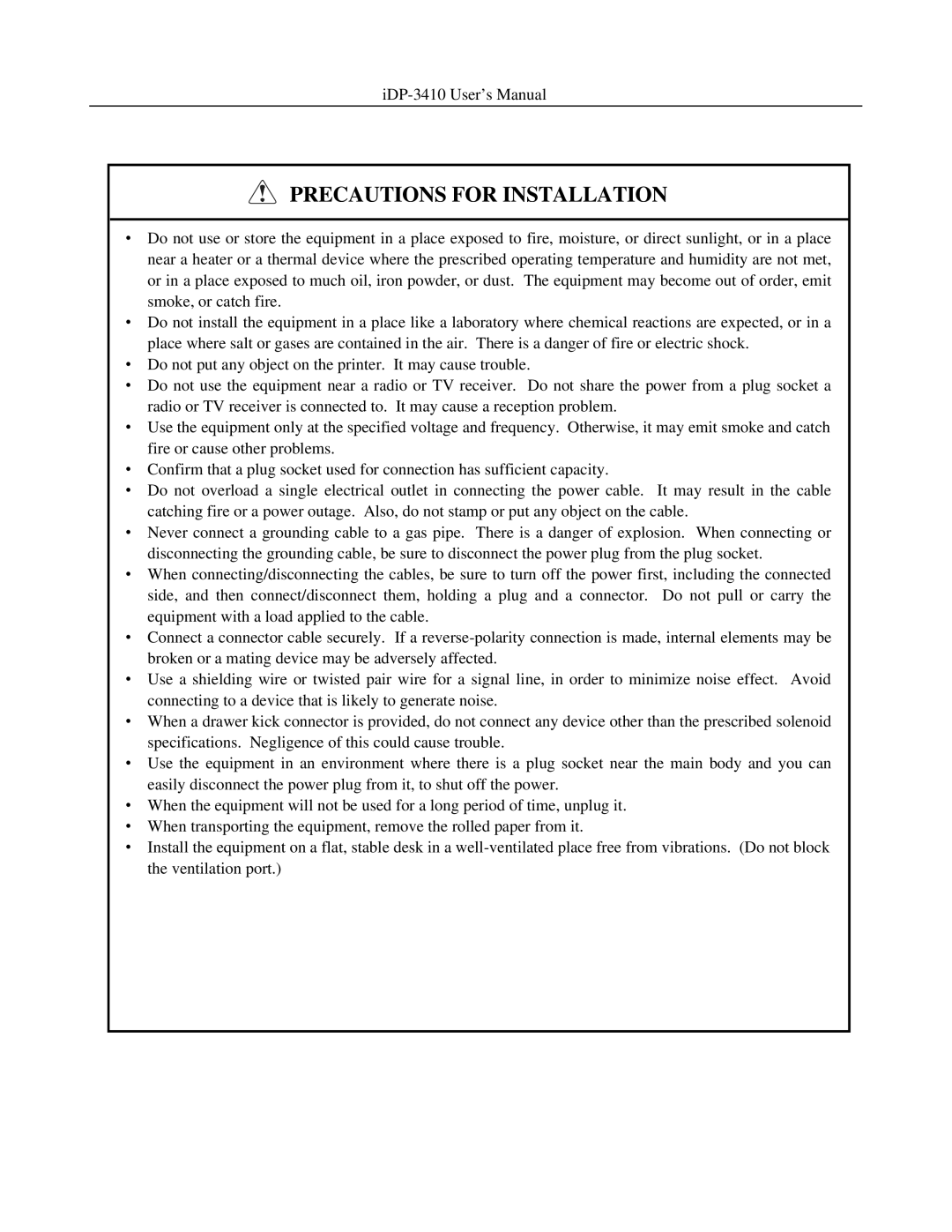 Addlogix iDP-3410 user manual Precautions for Installation 