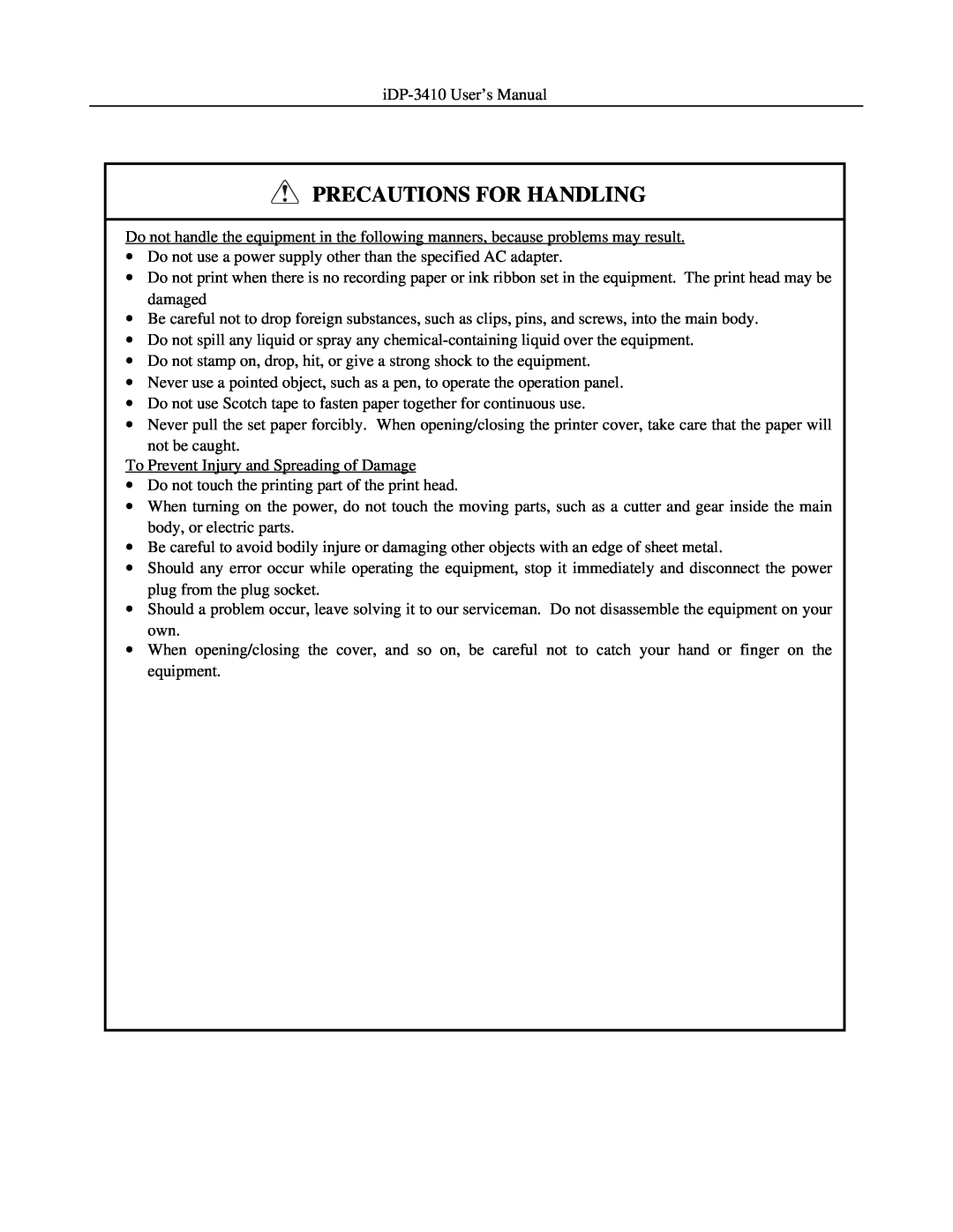 Addlogix iDP-3410 user manual Precautions For Handling 