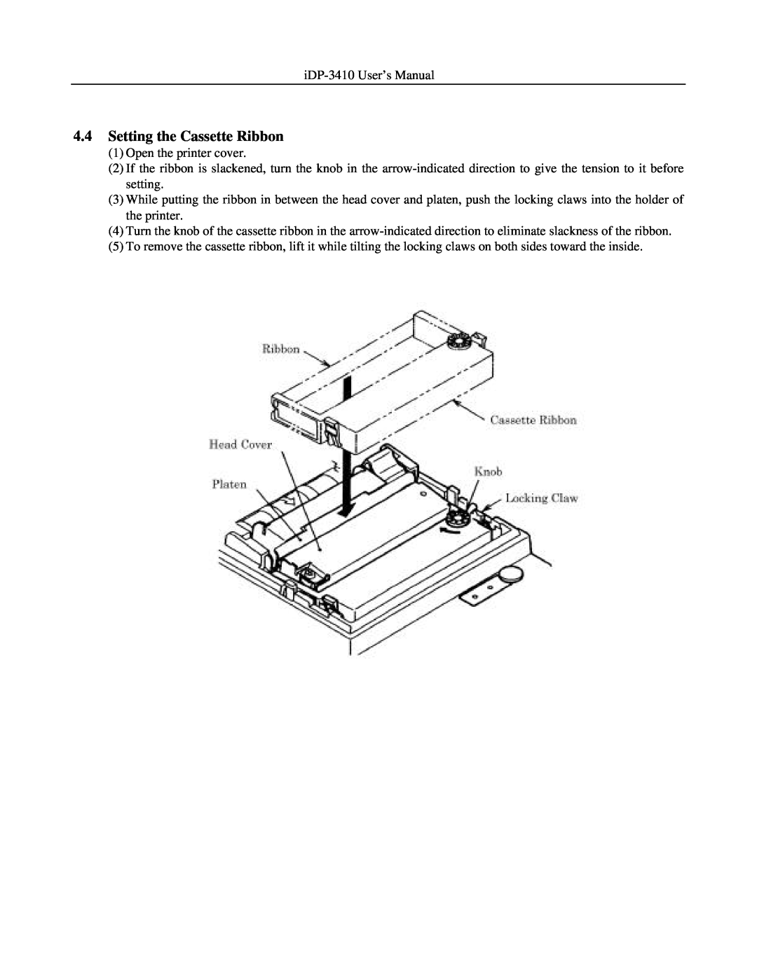 Addlogix iDP-3410 user manual Setting the Cassette Ribbon 