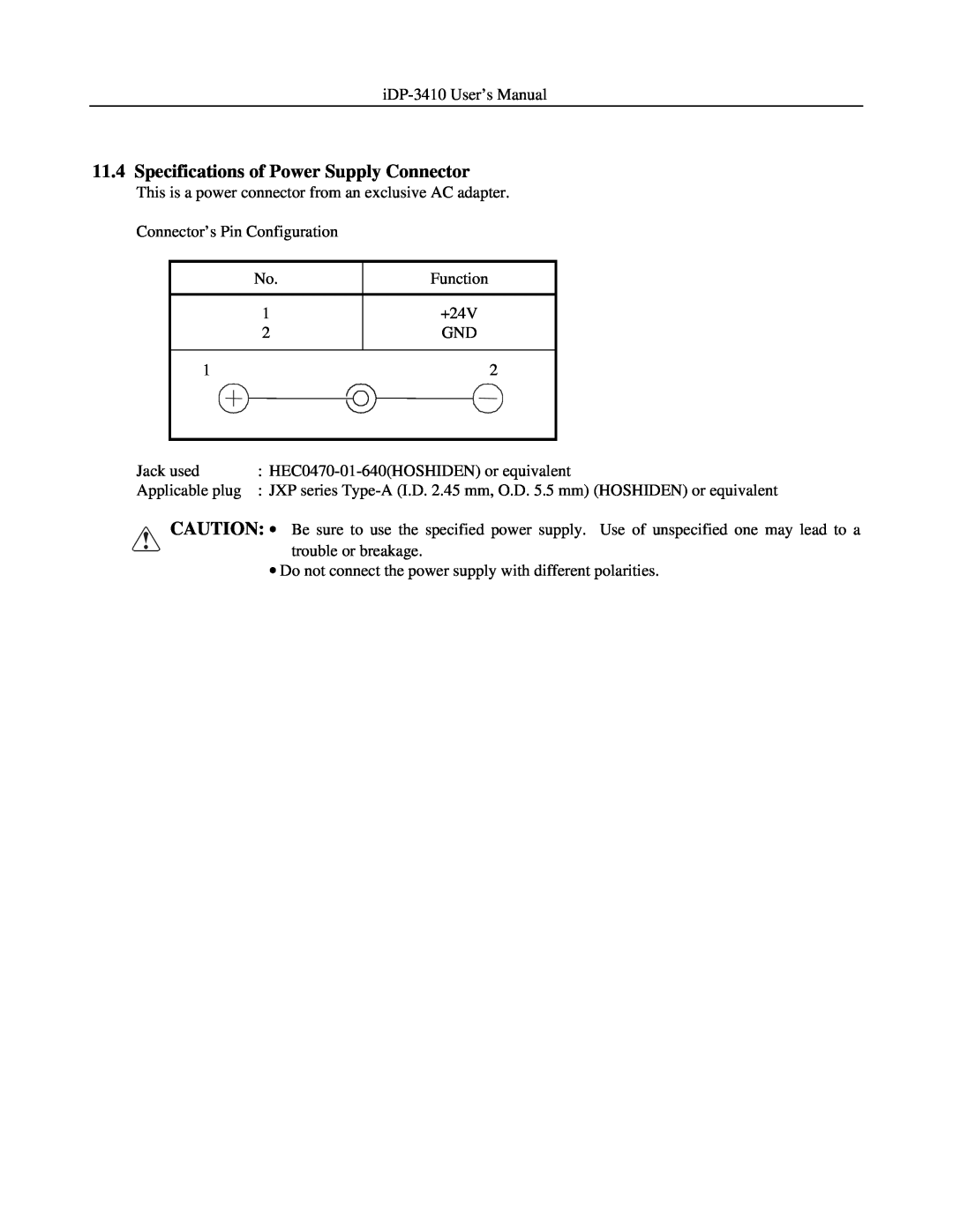 Addlogix iDP-3410 user manual Specifications of Power Supply Connector 