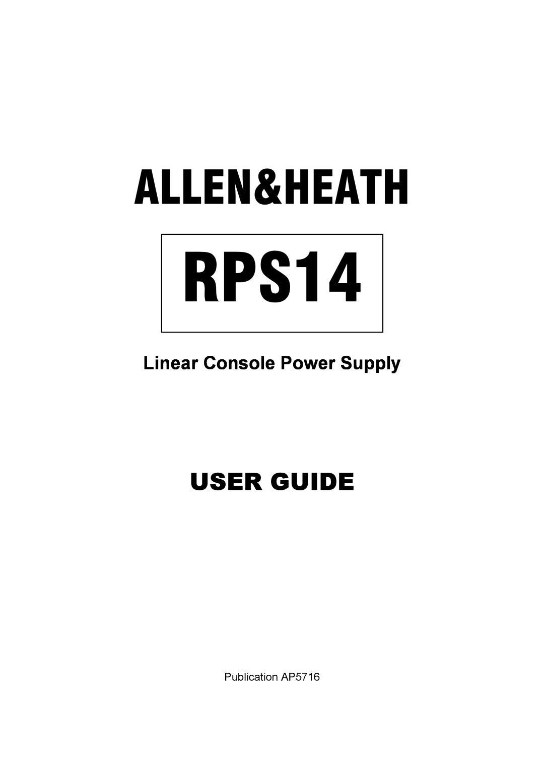 Addlogix RPS14 manual User Guide, Linear Console Power Supply, Publication AP5716 