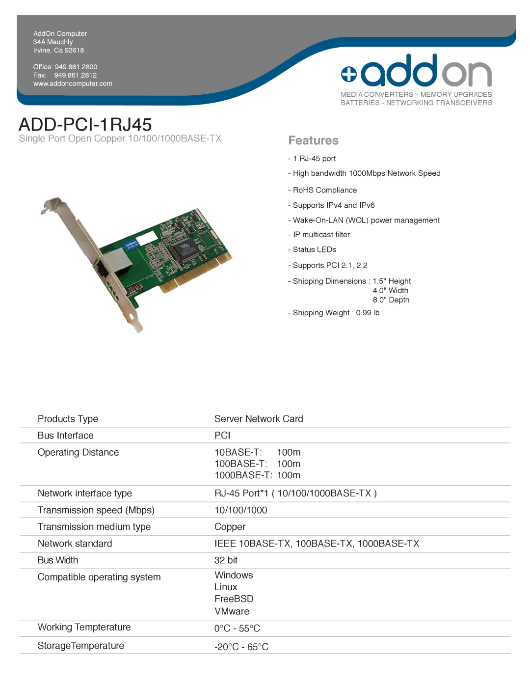 Addon ADDPCI1RJ45 dimensions ADD-PCI-1RJ45, Features, Single Port Open Copper 10/100/1000BASE-TX, Pci 