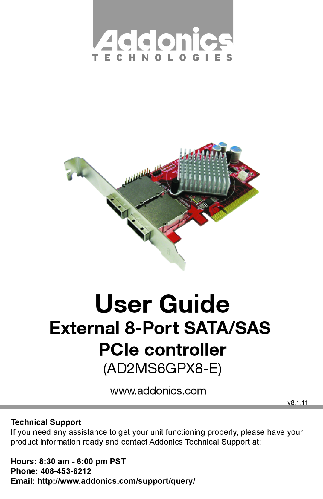 Addonics Technologies AD2MS6GPX8-E manual User Guide, External 8-Port SATA/SAS PCIe controller, T E C H N O L O G I E S 