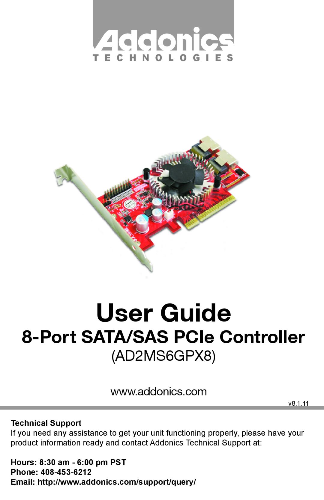 Addonics Technologies AD2MS6GPX8 manual User Guide, Port SATA/SAS PCIe Controller, T E C H N O L O G I E S 