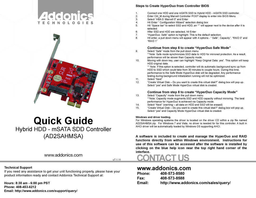 Addonics Technologies AD2SAHMSA manual Quick Guide, Contact US, C H N O L O G I E S 