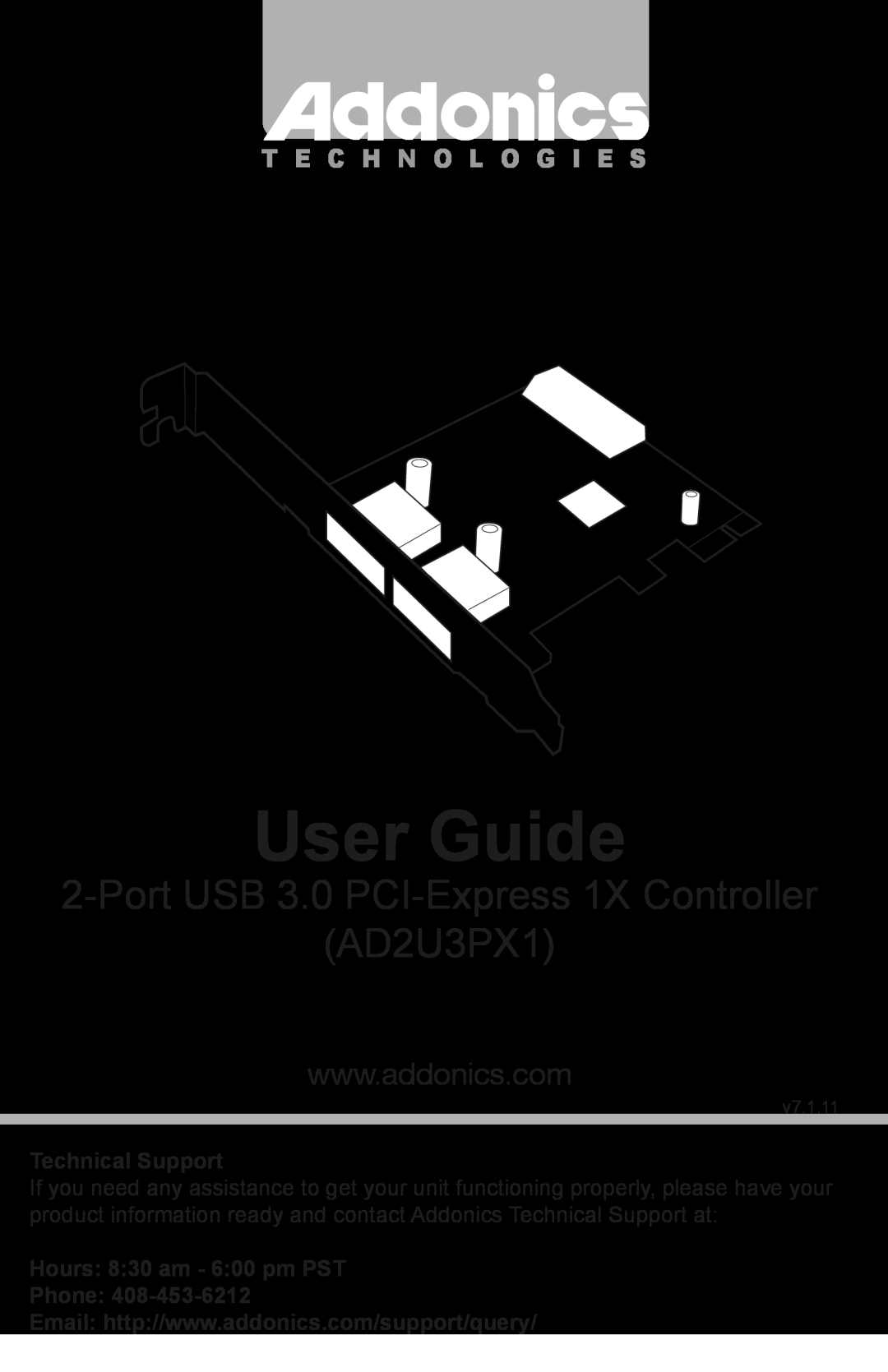 Addonics Technologies manual User Guide, Port USB 3.0 PCI-Express 1X Controller AD2U3PX1, T E C H N O L O G I E S 