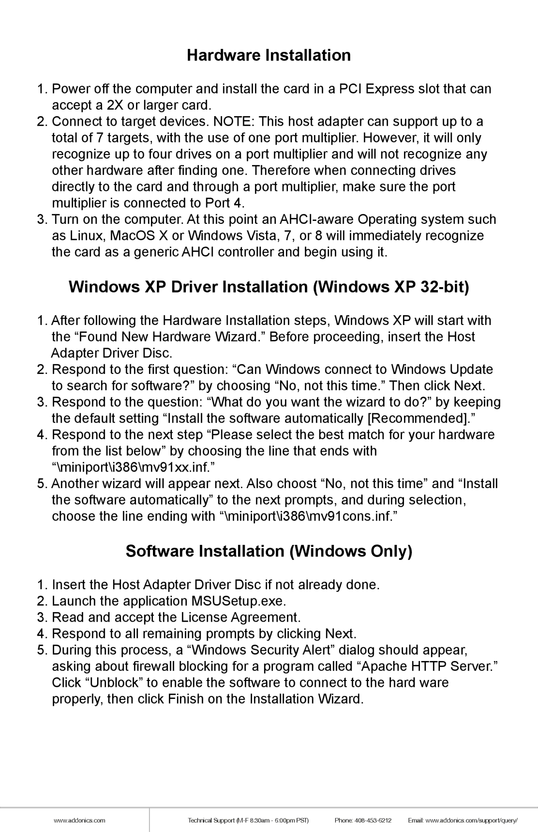 Addonics Technologies AD4SA6GPX2 manual Hardware Installation, Windows XP Driver Installation Windows XP 32-bit 