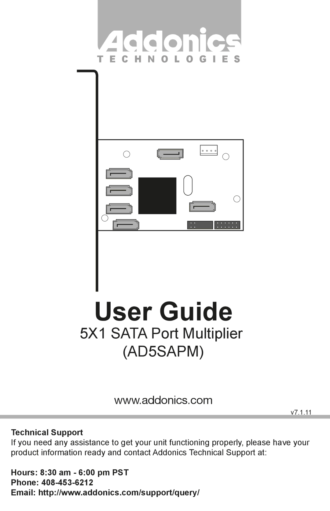 Addonics Technologies manual User Guide, 5X1 Sata Port Multiplier AD5SAPM, Technical Support 