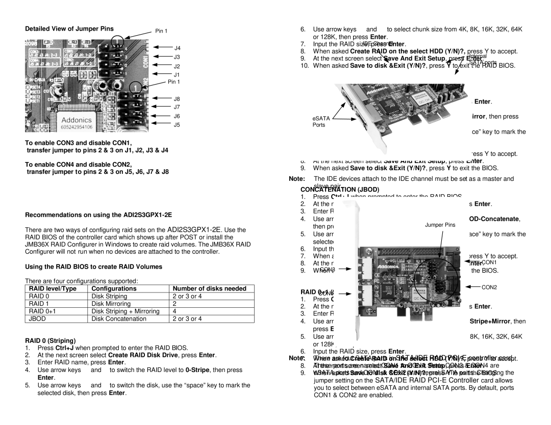 Addonics Technologies ADI2S3GPX1-2E manual Detailed View of Jumper Pins, Using the RAID Bios to create RAID Volumes 