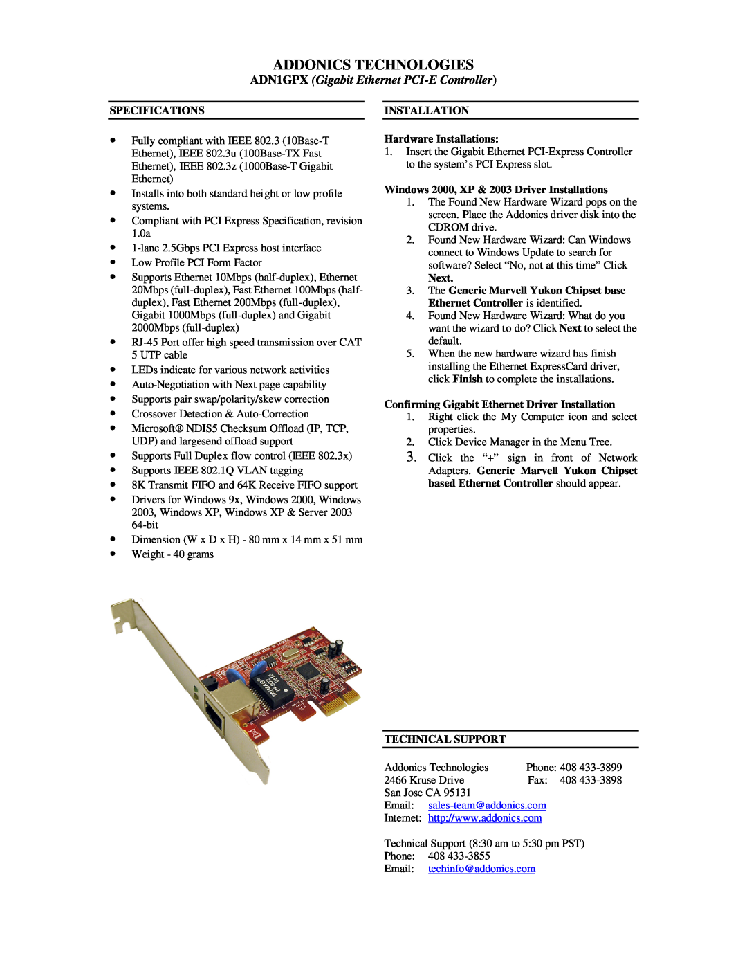 Addonics Technologies specifications Addonics Technologies, ADN1GPX Gigabit Ethernet PCI-E Controller, Specifications 