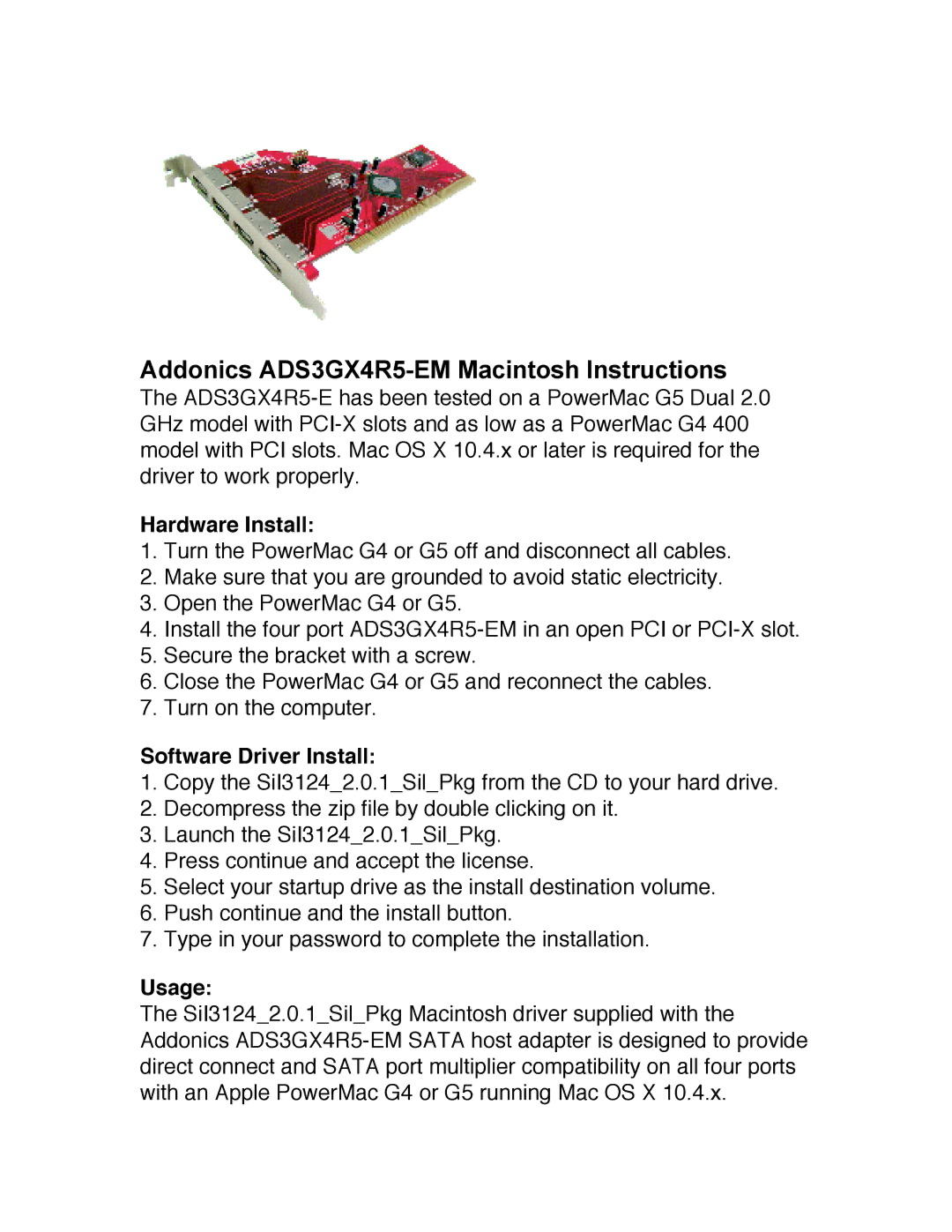 Addonics Technologies manual Addonics ADS3GX4R5-EM Macintosh Instructions, Hardware Install, Software Driver Install 