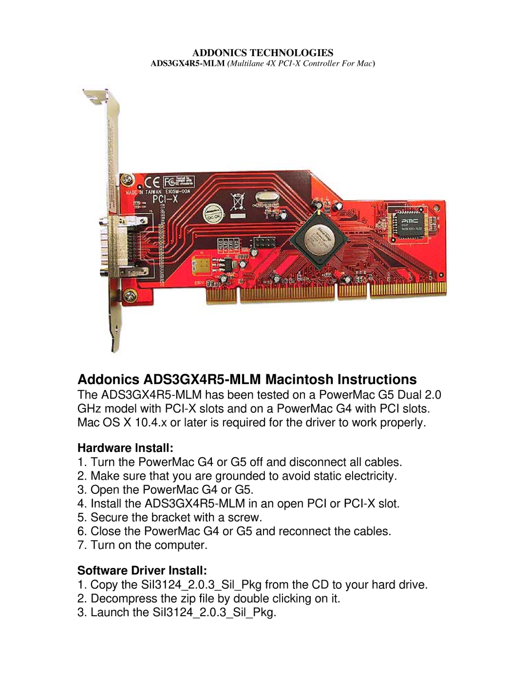 Addonics Technologies manual Addonics ADS3GX4R5-MLM Macintosh Instructions, Hardware Install, Software Driver Install 