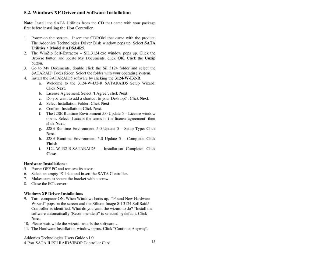 Addonics Technologies ADSA4R5 manual Windows XP Driver and Software Installation, Windows XP Driver Installations 