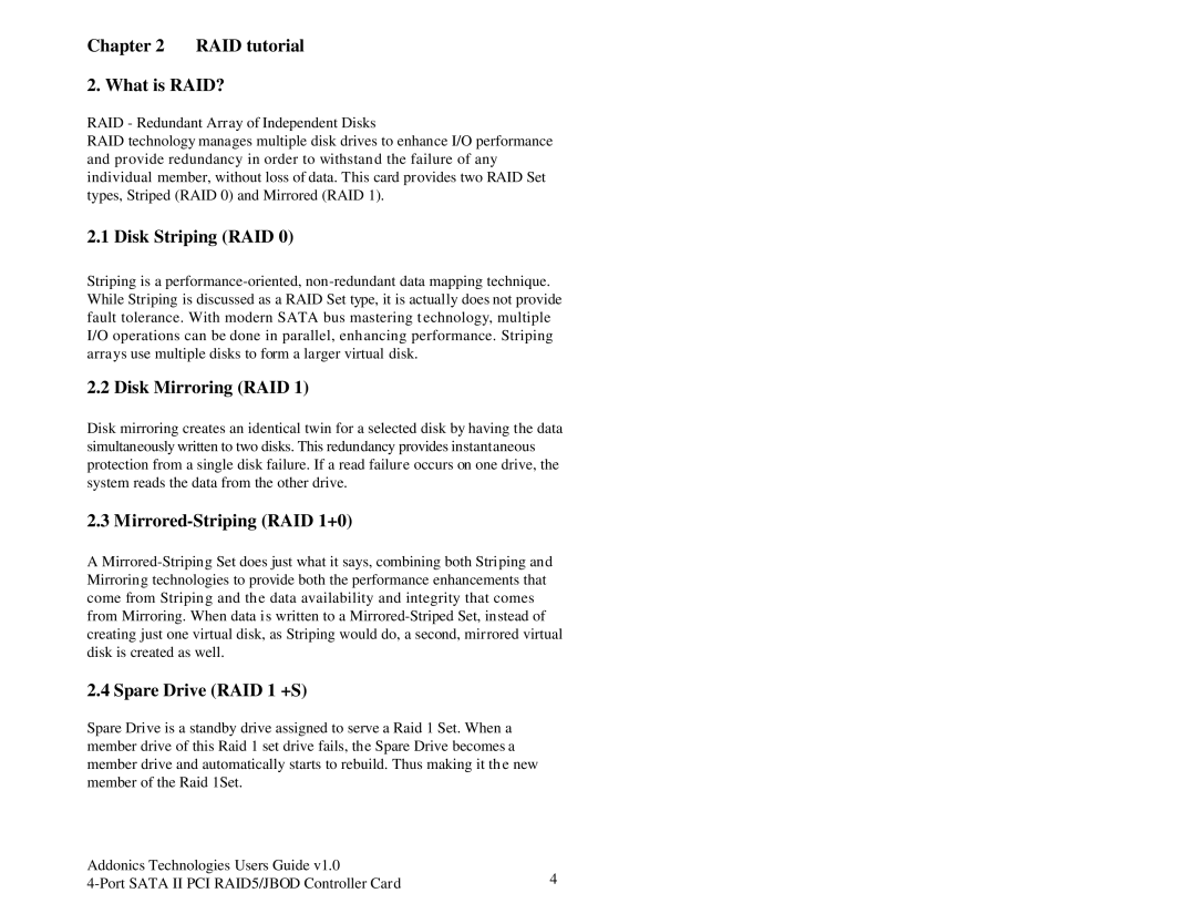 Addonics Technologies ADSA4R5 RAID tutorial What is RAID?, Disk Striping RAID, Disk Mirroring RAID, Spare Drive RAID 1 +S 