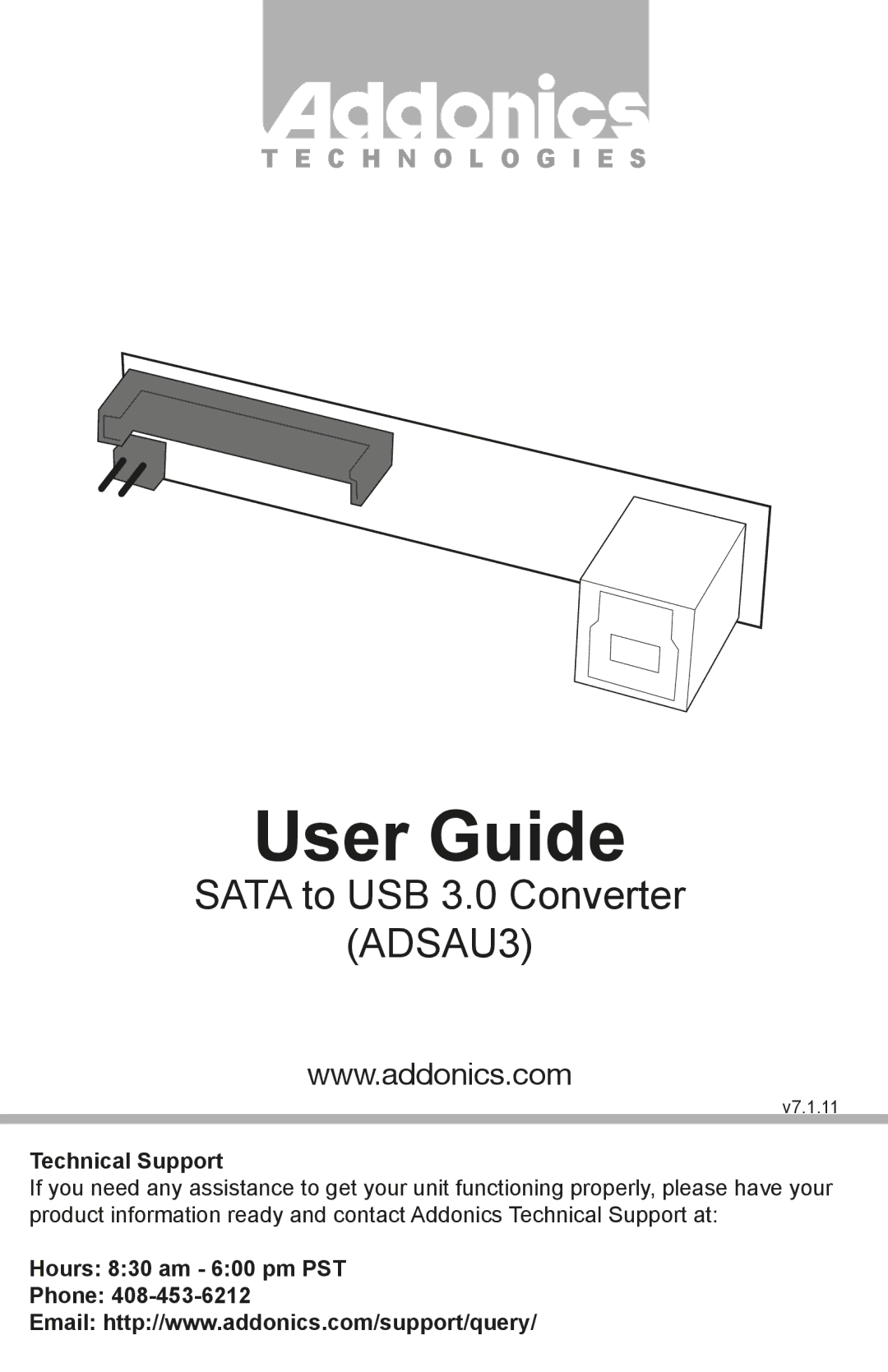 Addonics Technologies ADSAU3 manual User Guide, Technical Support, Hours 830 am 600 pm PST Phone 