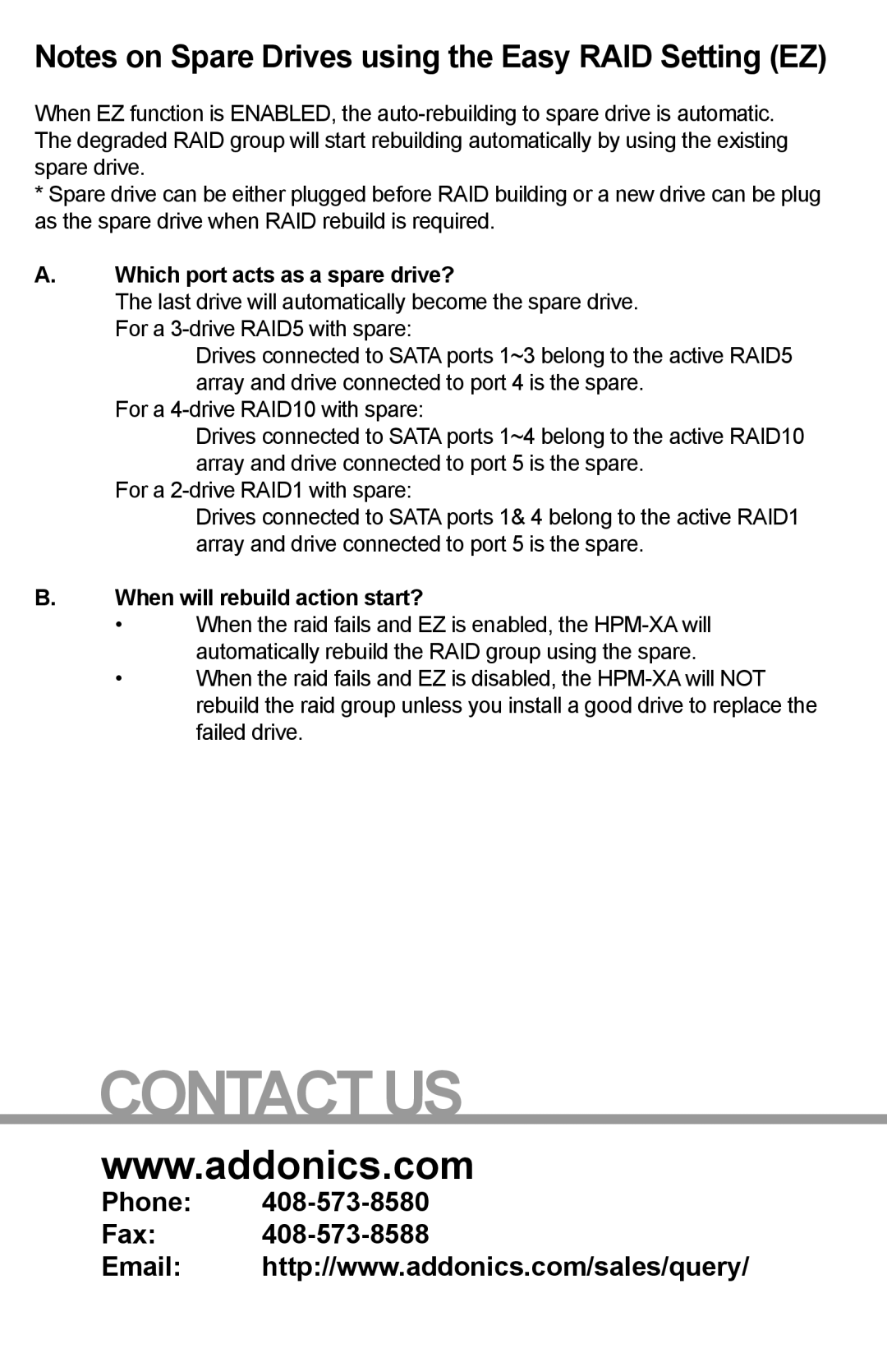 Addonics Technologies AE6CFHI, AE6CAHI manual Which port acts as a spare drive?, When will rebuild action start? 