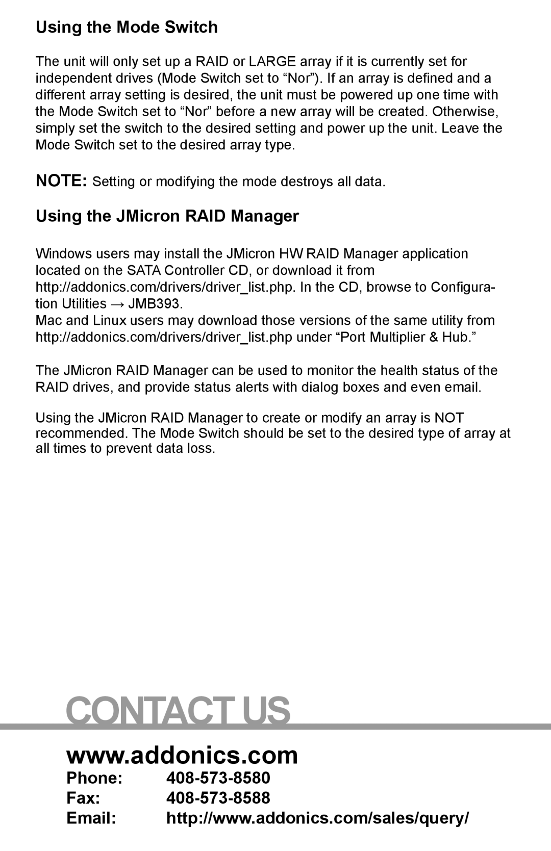 Addonics Technologies AERD25SN35 manual Using the Mode Switch, Using the JMicron RAID Manager, Phone Fax 