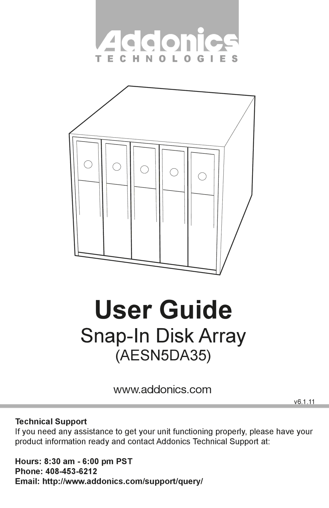 Addonics Technologies AESN5DA35 manual Technical Support, Hours 830 am 600 pm PST Phone 