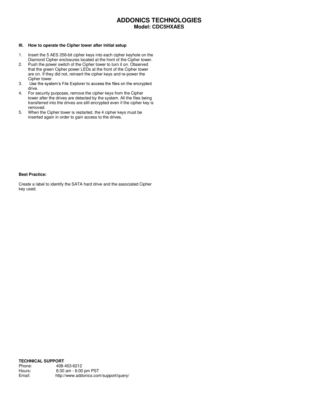 Addonics Technologies CDC5HXAES manual III. How to operate the Cipher tower after initial setup, Best Practice 