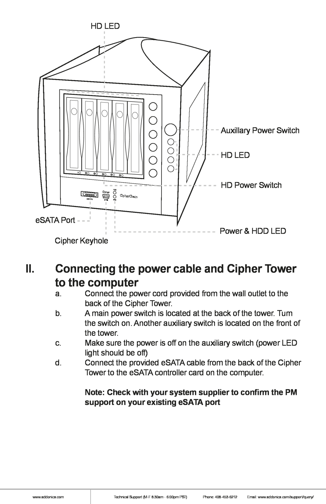 Addonics Technologies CRT535PES manual II. Connecting the power cable and Cipher Tower to the computer 