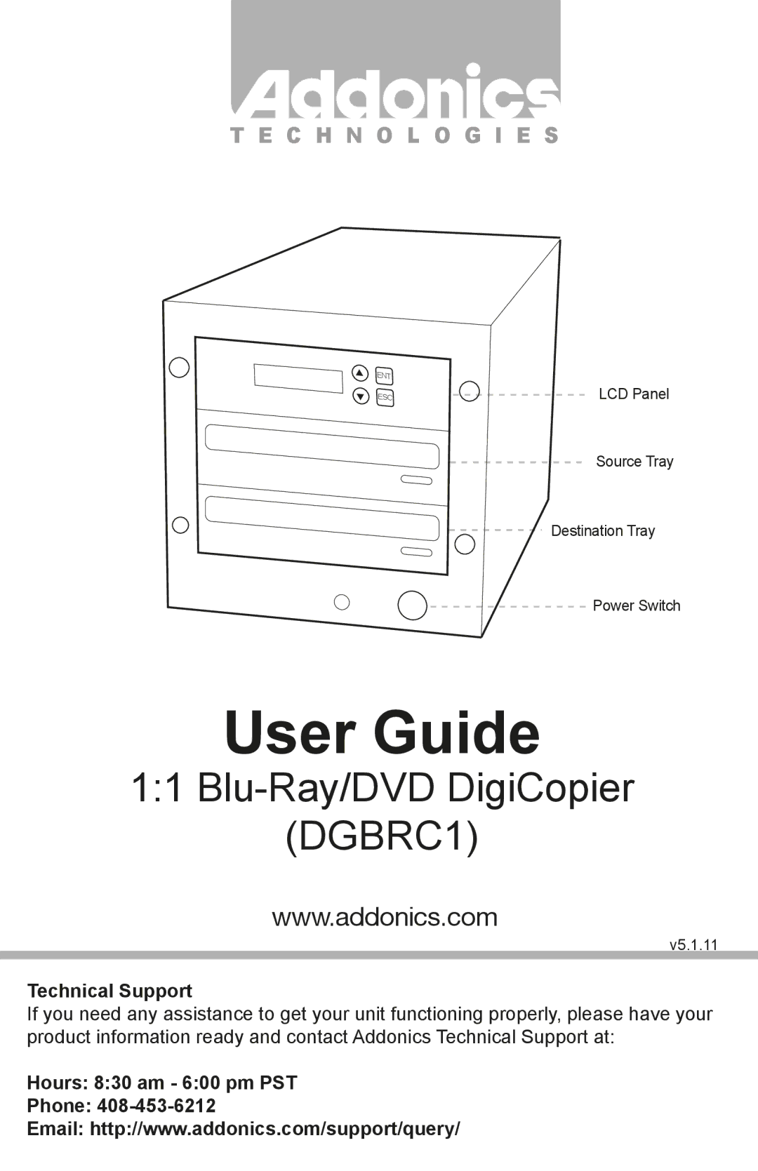 Addonics Technologies DGBRC1 manual User Guide, Technical Support, Hours 830 am 600 pm PST Phone 