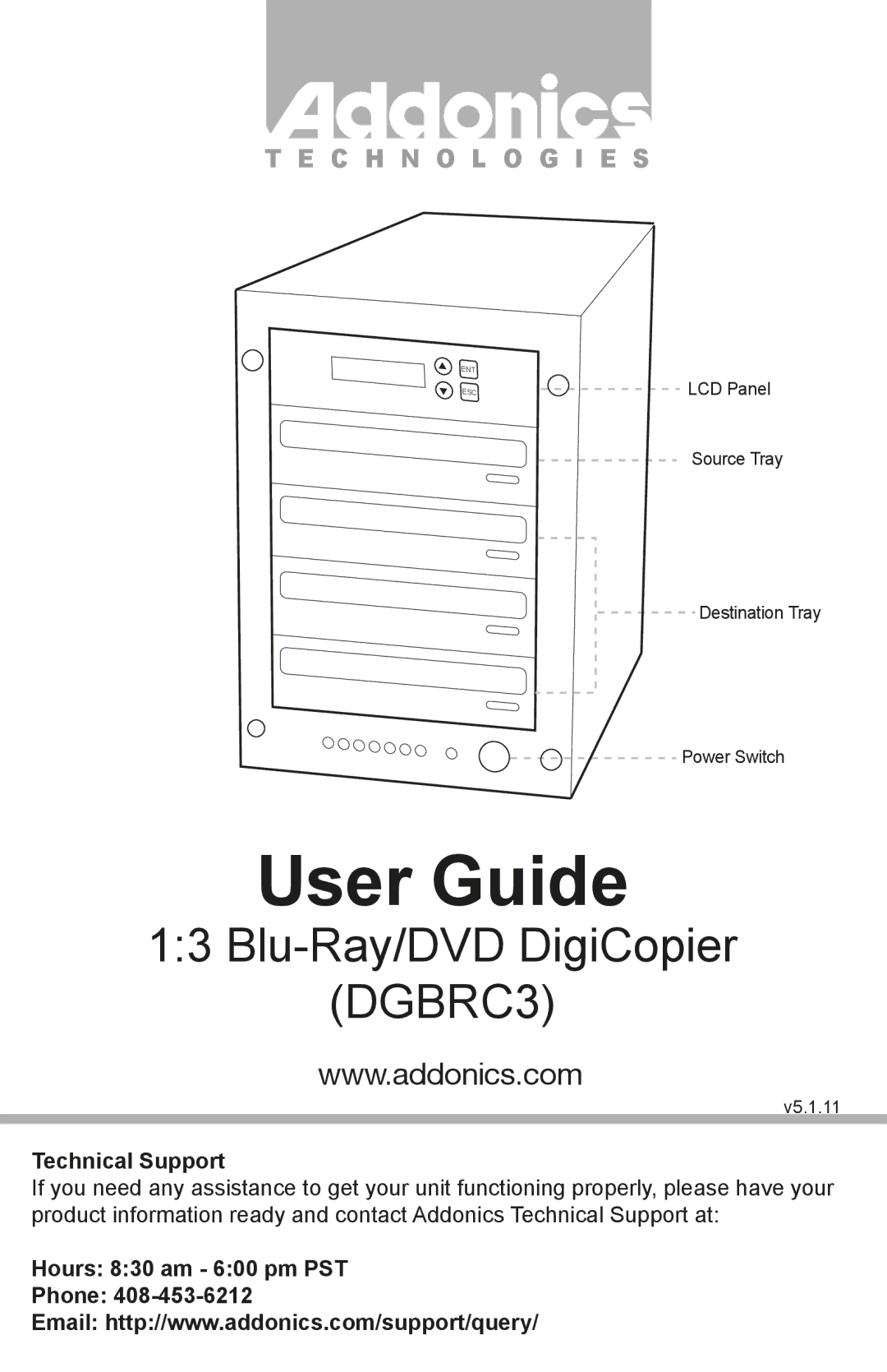 Addonics Technologies DGBRC3 manual User Guide, Technical Support, Hours 830 am 600 pm PST Phone 