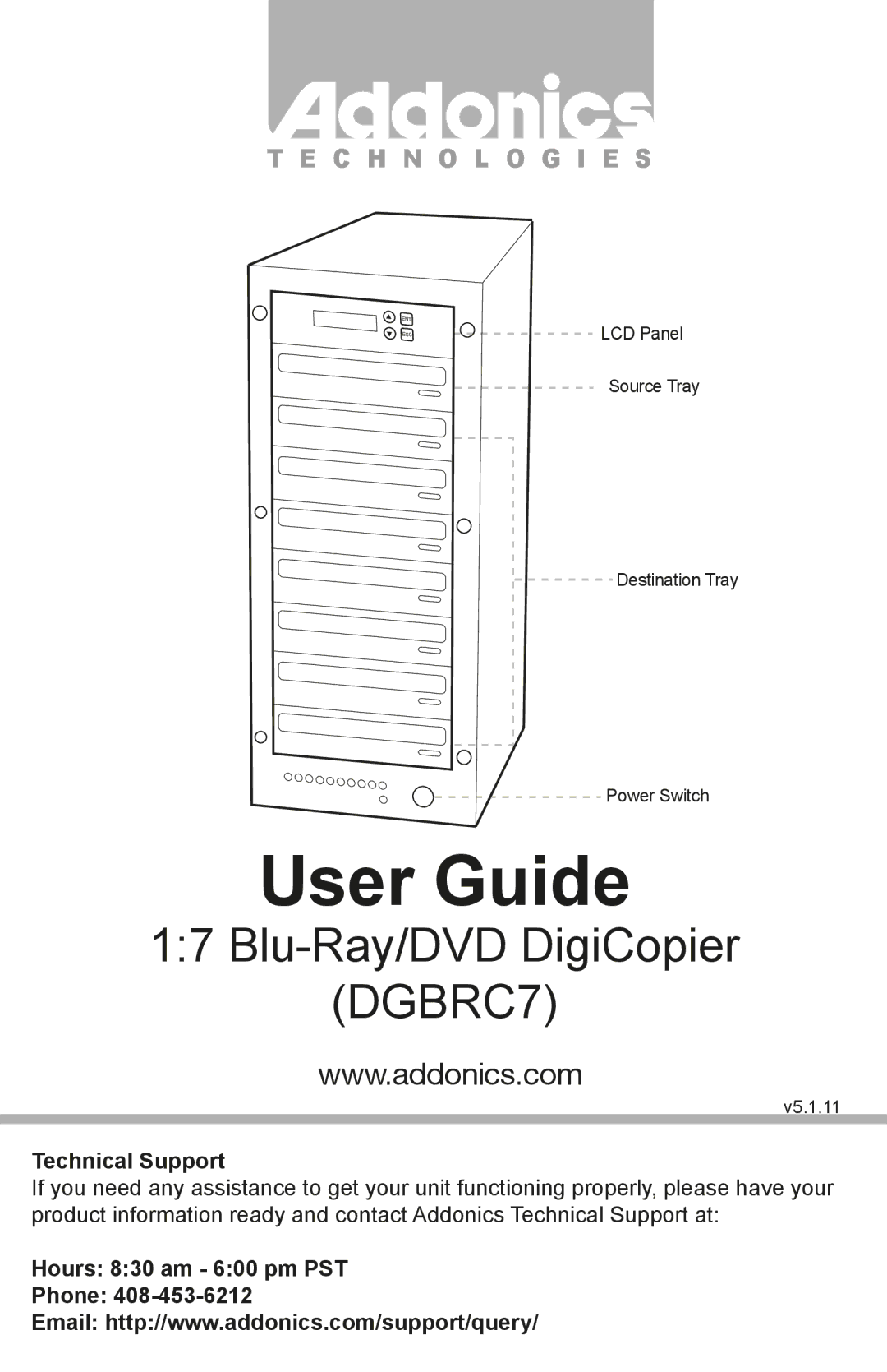Addonics Technologies DGBRC7 manual User Guide, Technical Support, Hours 830 am 600 pm PST Phone 