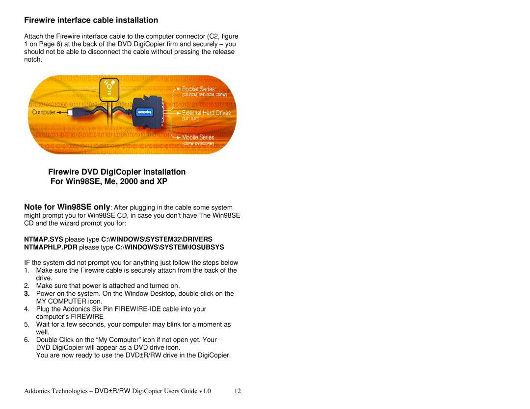 Addonics Technologies DVD R/RW manual Firewire interface cable installation 