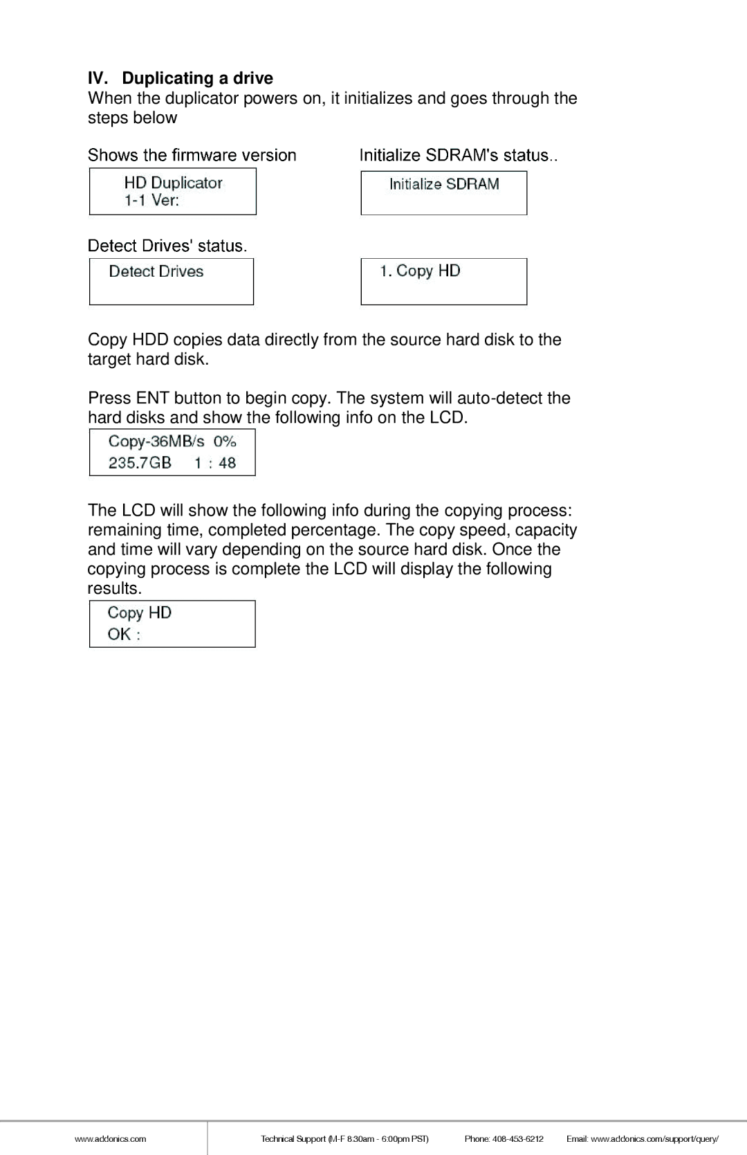 Addonics Technologies HDUSI325AES manual IV. Duplicating a drive 