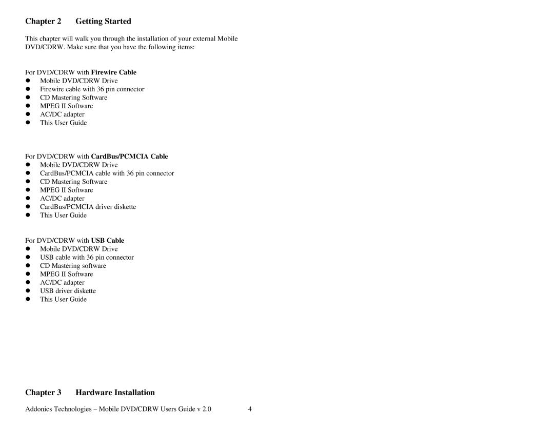 Addonics Technologies Mobile DVD/CDRW manual Getting Started, Hardware Installation 