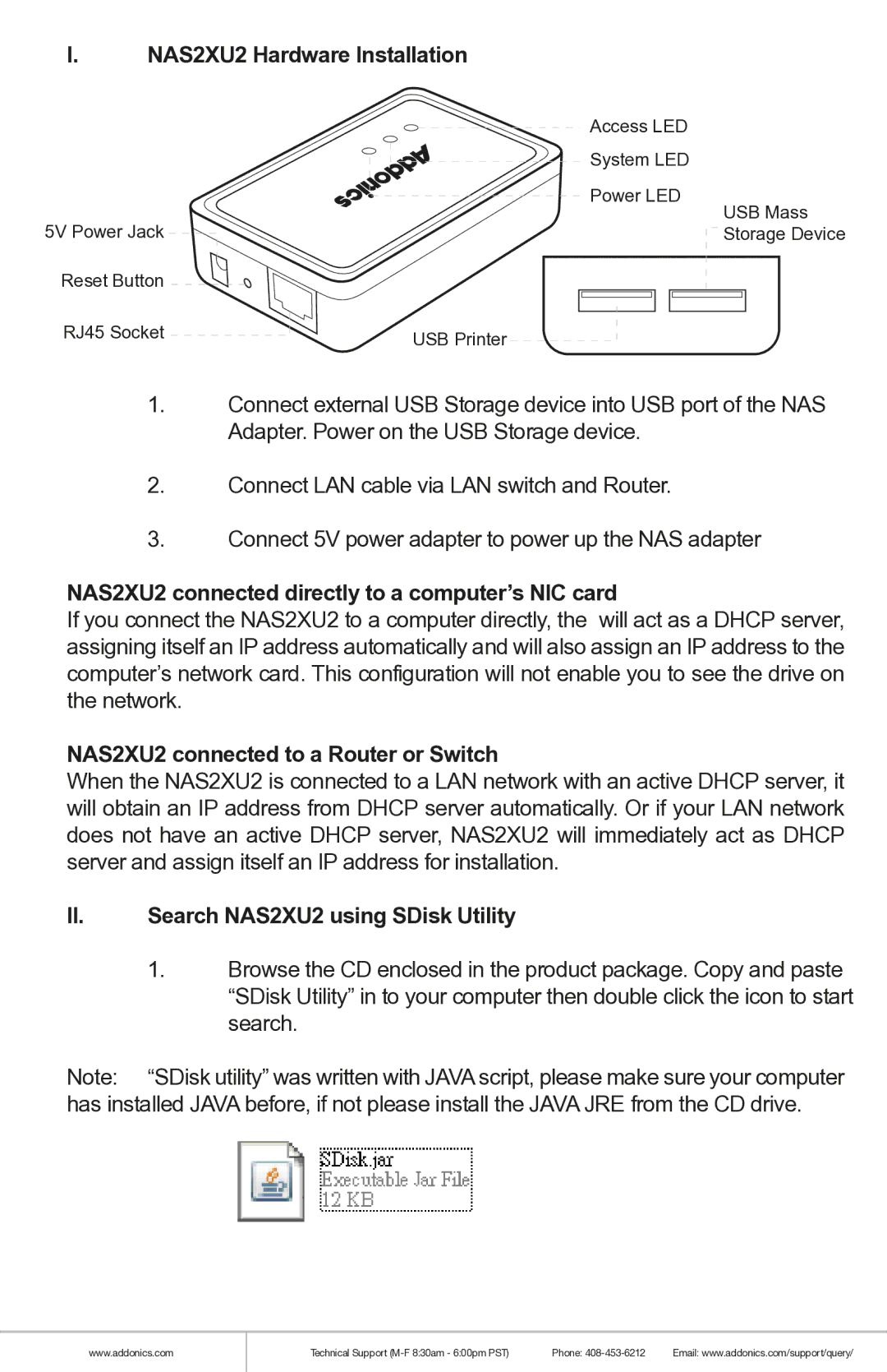 Addonics Technologies manual NAS2XU2 Hardware Installation, NAS2XU2 connected directly to a computer’s NIC card 