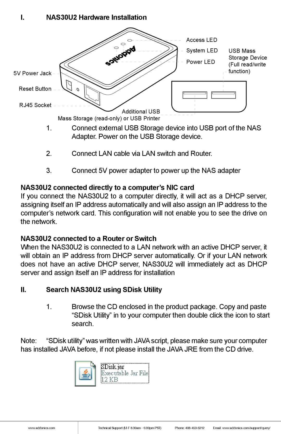 Addonics Technologies manual NAS30U2 Hardware Installation, NAS30U2 connected directly to a computer’s NIC card 