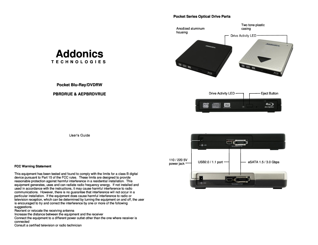 Addonics Technologies PBRDRUE manual Pocket Series Optical Drive Parts, Addonics, FCC Warning Statement 