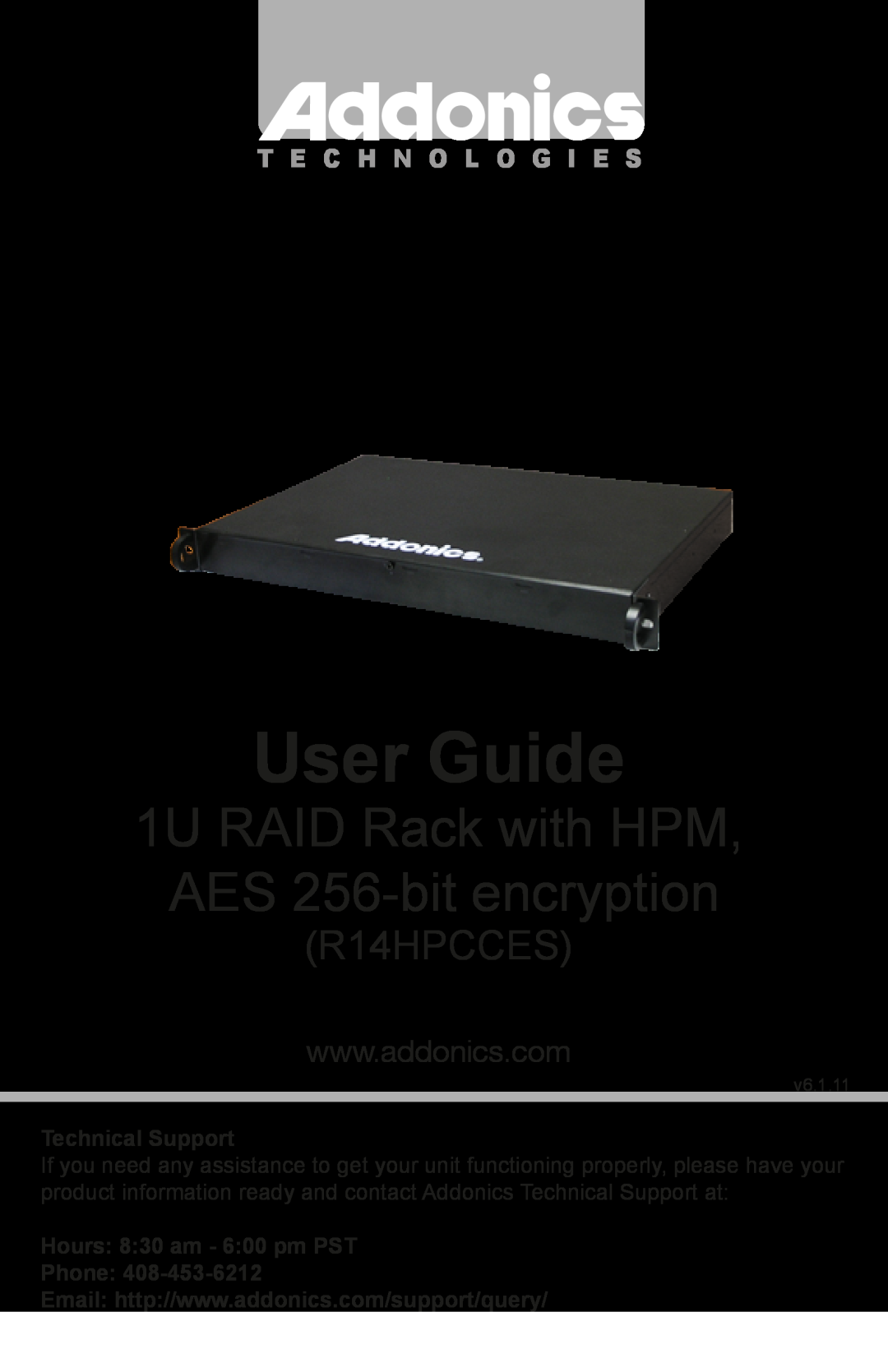 Addonics Technologies R14HPCCES manual User Guide, 1U RAID Rack with HPM, AES 256-bit encryption, T E C H N O L O G I E S 