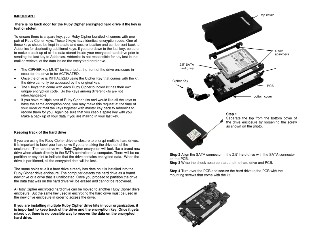 Addonics Technologies RCED256EU, RCED256ES manual Keeping track of the hard drive, Step 