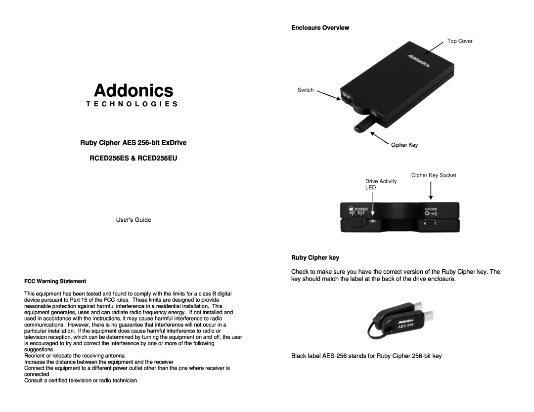 Addonics Technologies manual T E C H N O L O G I E S Ruby Cipher AES 256-bit ExDrive, RCED256ES & RCED256EU, Addonics 
