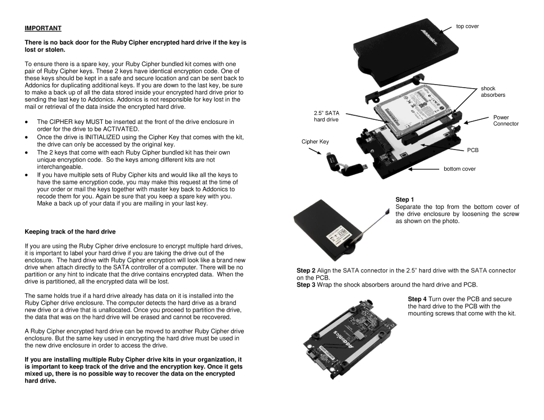 Addonics Technologies RCHD256ES, RCHD256EU manual Keeping track of the hard drive, Step 