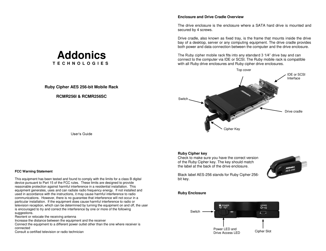Addonics Technologies RCMR256SC, RCMR256I manual Enclosure and Drive Cradle Overview, Ruby Cipher key, Ruby Enclosure 