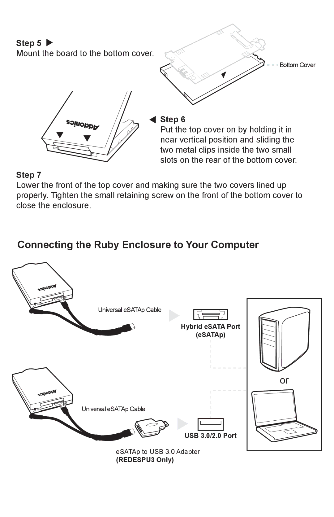 Addonics Technologies REDESPU3 manual Connecting the Ruby Enclosure to Your Computer 