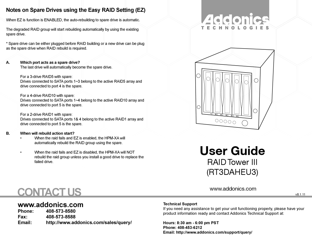 Addonics Technologies RT3DAHEU3 manual Notes on Spare Drives using the Easy RAID Setting EZ, Phone Fax, Technical Support 