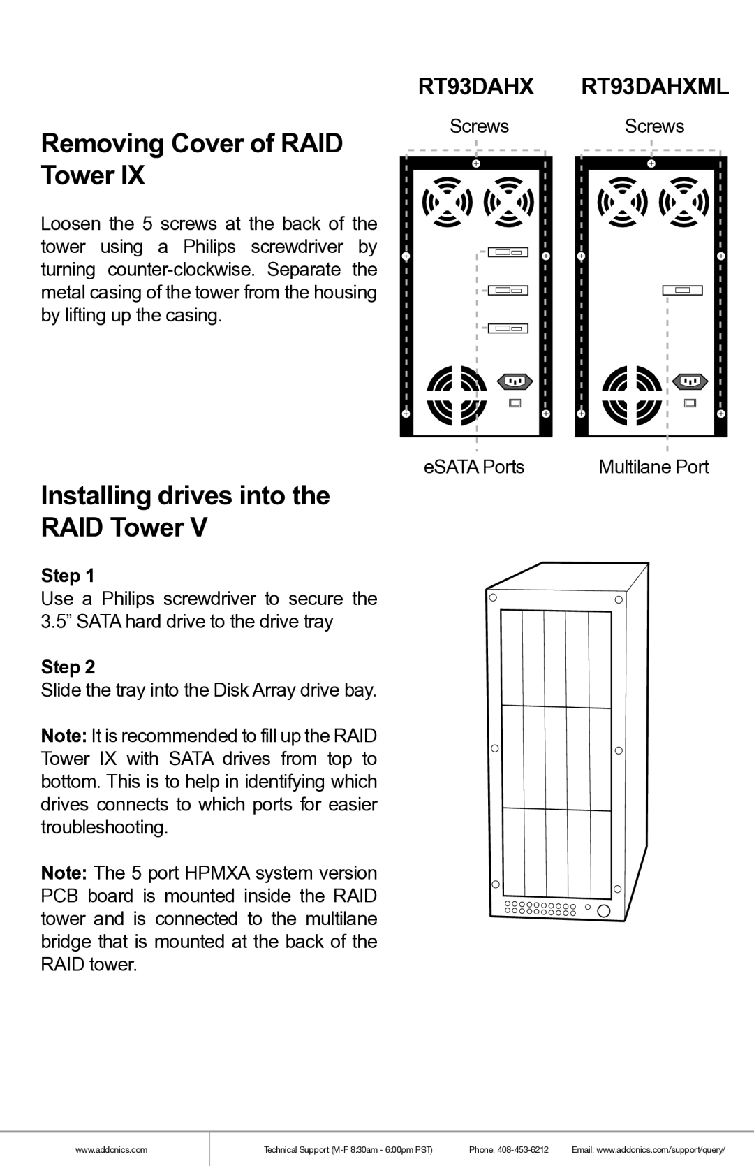 Addonics Technologies RT93DAHXML manual Removing Cover of RAID Tower, Installing drives into RAID Tower, Step 