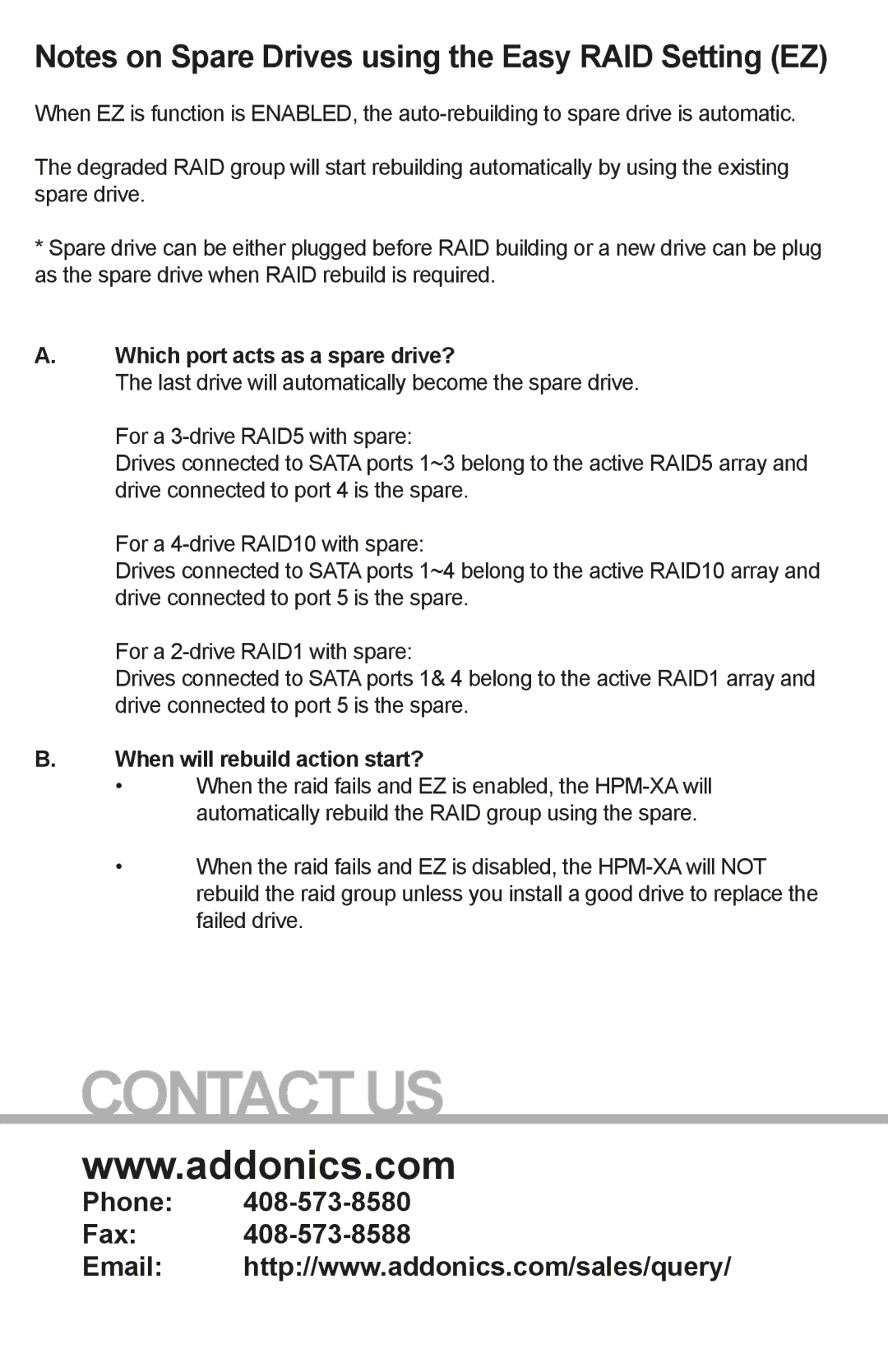 Addonics Technologies RTM4R5EU3 manual Which port acts as a spare drive?, When will rebuild action start? 